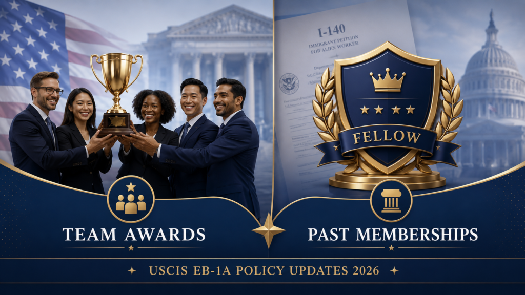 EB-1A USCIS policy update showing team awards and past memberships as eligible evidence for extraordinary ability immigration petitions in 2026