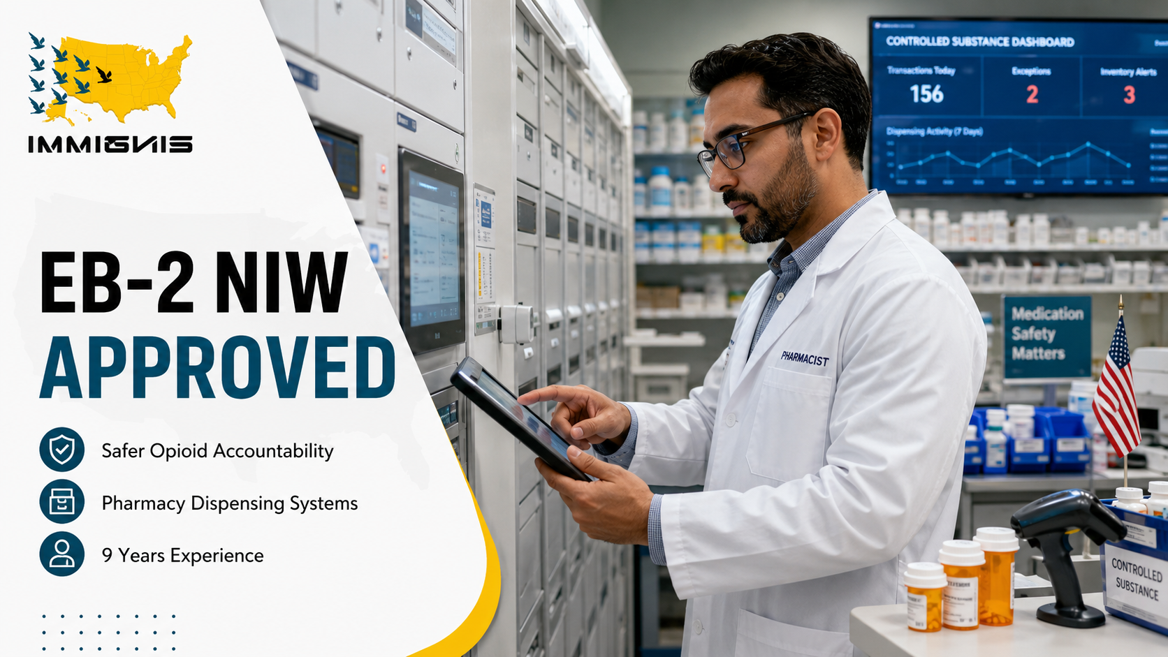EB-2 NIW Pharmacy Automation Engineer approved