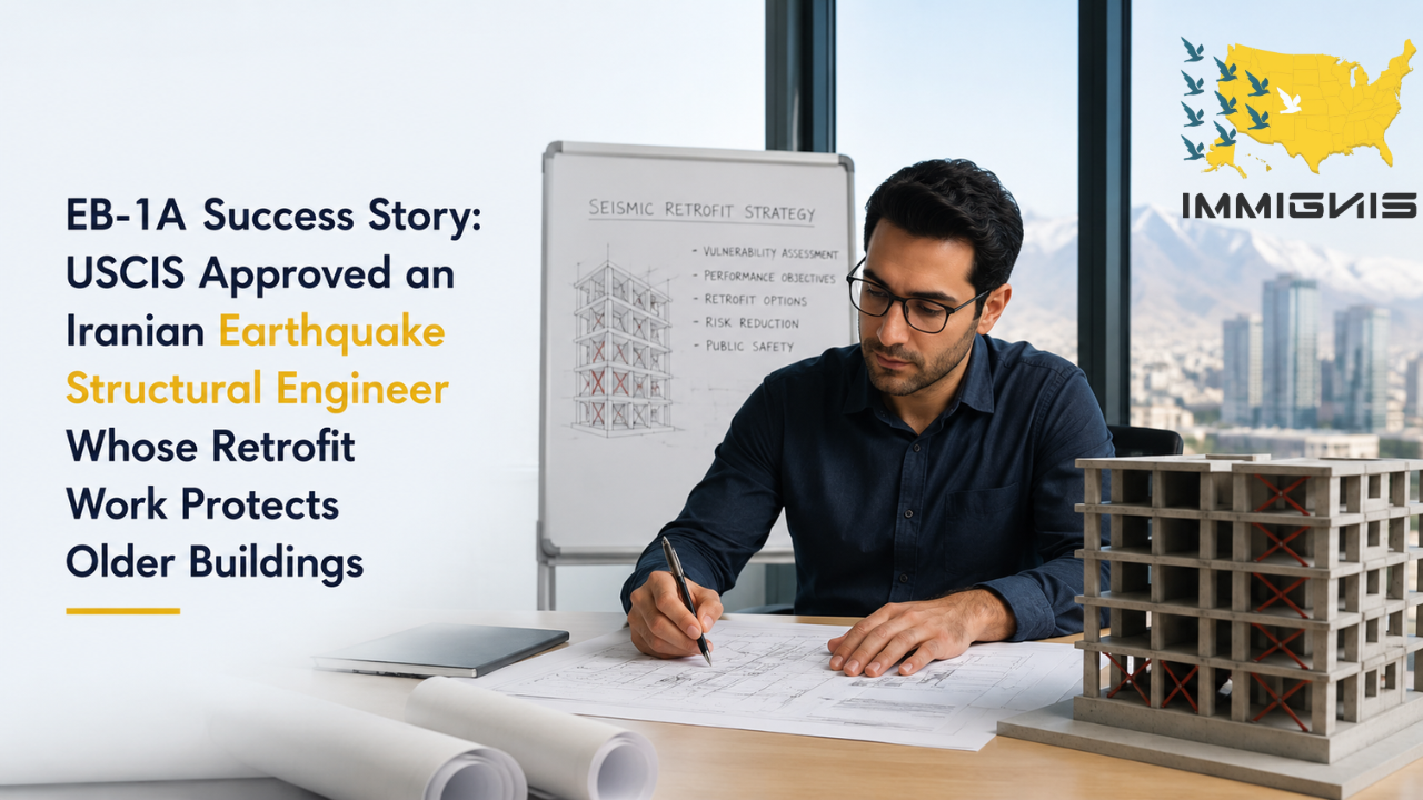 EB-1A Iranian Earthquake Engineer evaluating seismic retrofit solutions for older concrete buildings