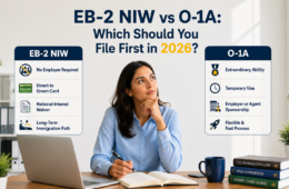 EB-2 NIW vs O-1A: Which Should You File First in 2026?